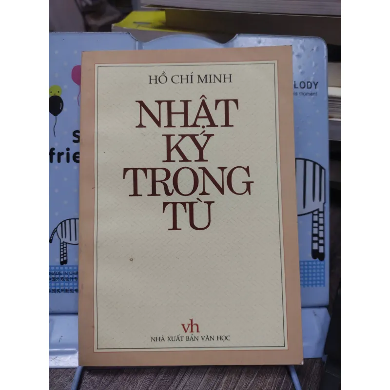 Sách: Nhật ký trong tù (B1) Tác giả: Hồ Chí Minh 694535