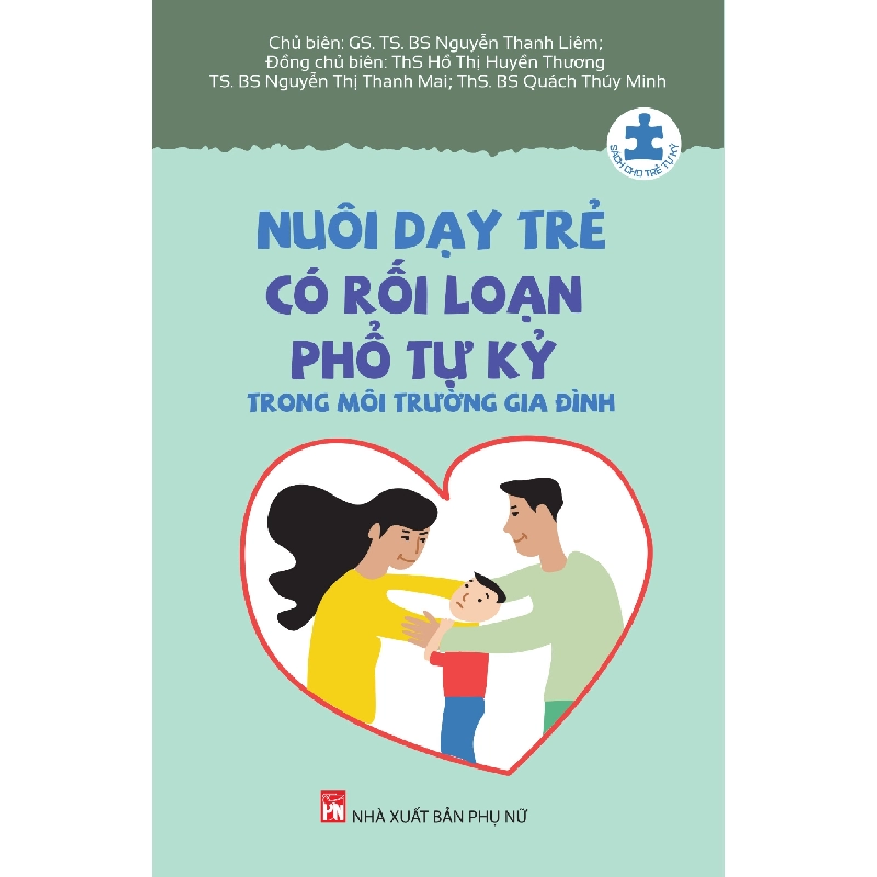CN nuôi dạy trẻ tự kỷ- Nuôi dạy trẻ có rối loạn phổ tự kỷ,78 - Nguyễn Thanh Liêm - 2023 - TÂM LÝ GIÁO DỤC Blogmeo040226 793669
