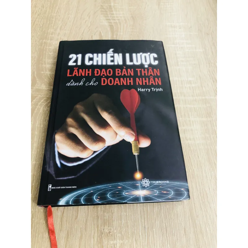 21 CHIẾN LƯỢC LÃNH ĐẠO BẢN THÂN DÀNH CHO DOANH NHÂN 968613