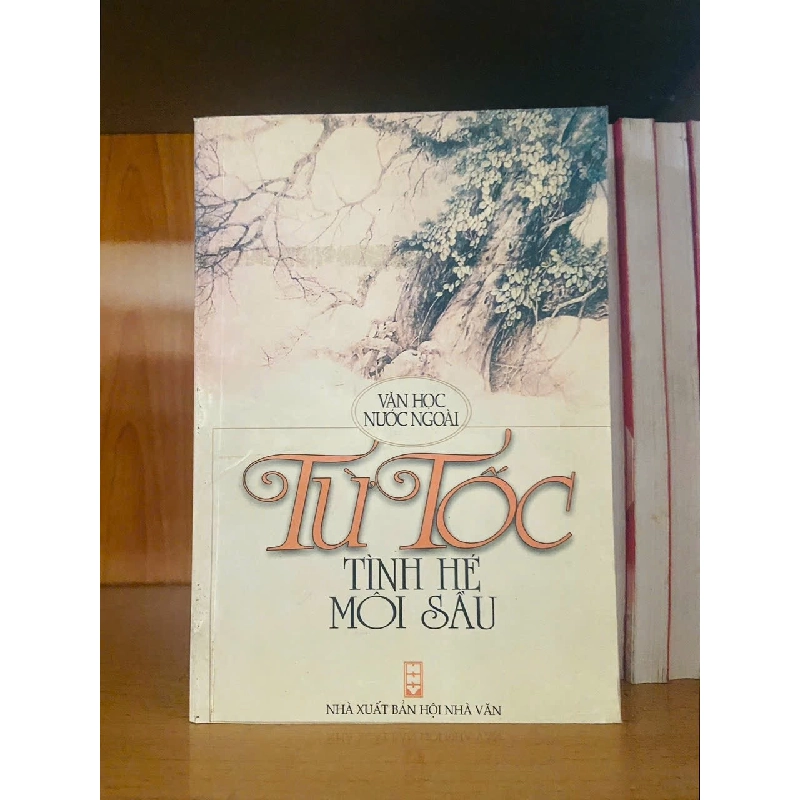 Tình hé môi sầu / Từ Tốc VĂN HỌC VAVO1301 Rebooks.vn 953997