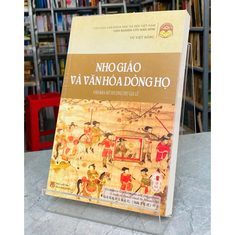 NHO GIÁO VÀ VĂN HÓA DÒNG HỌ - VŨ VIỆT BẰNG 537646