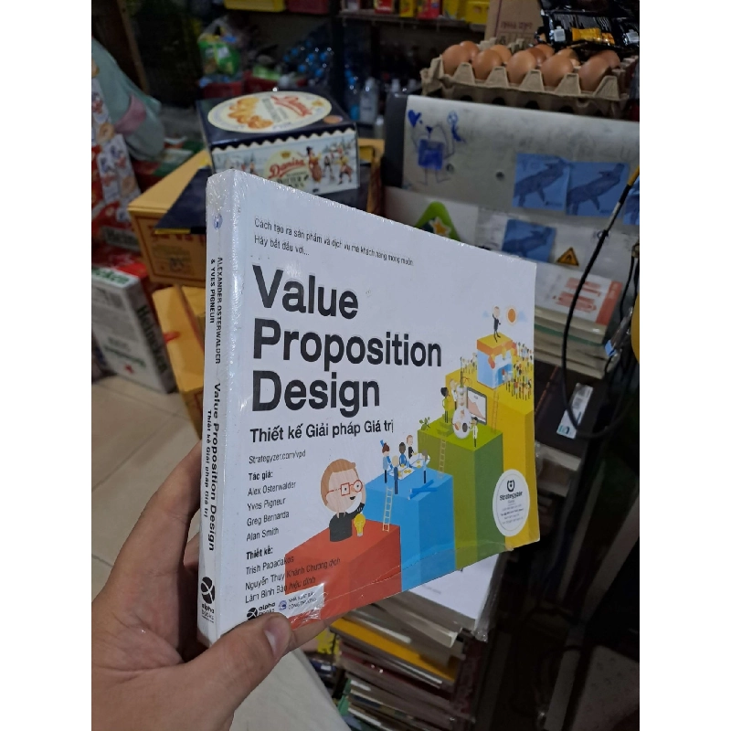 Thiết Kế Giải Pháp Giá Trị - Alex Osterwalder, Yves Pigneur, Greg Bernarda, Alan Smith - mới 100% - MARKETING KINH DOANH - HMT3012 Blogmeo040226 794962