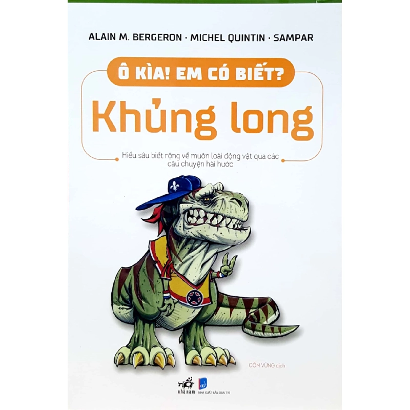 Ô Kìa! Em Có Biết? Khủng Long (2019) - Alain M Bergeron, Michel Quintin, Sampar 744035