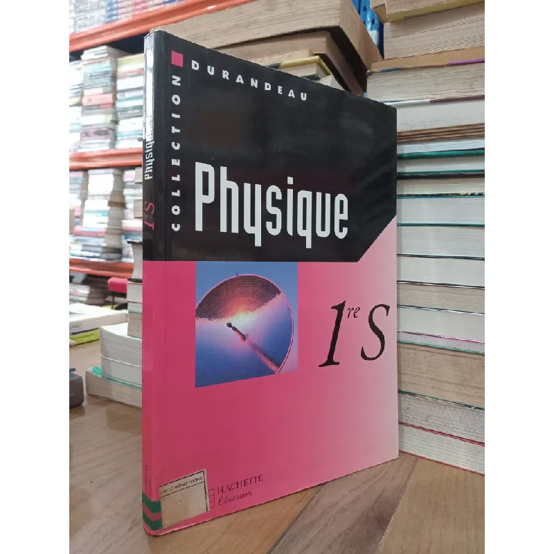 Physique 1re S 712076