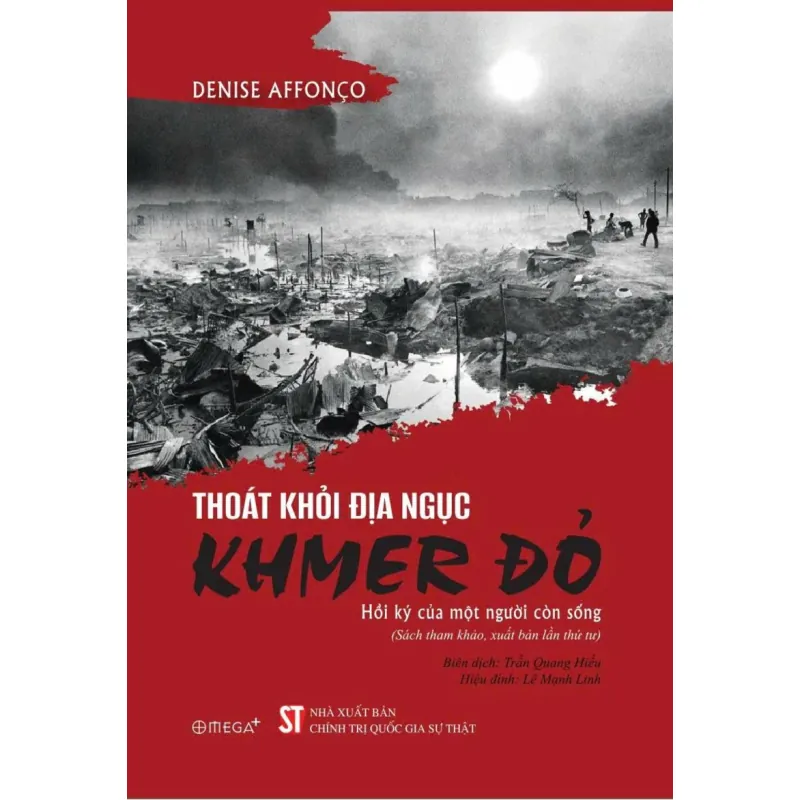 (Giảm 10%) Thoát khỏi địa ngục Khmer đỏ - Hồi ký của một người còn sống 1042377