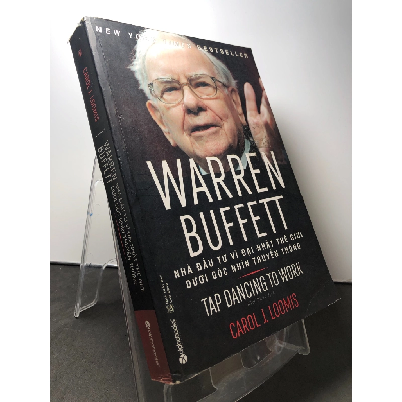 Warren Buffett Nhà đầu tư vĩ đại nhất thế giới dưới góc nhìn truyền thông 2017 mới 85% bẩn nhẹ Carol J.Loomis HPB2308 LỊCH SỬ - CHÍNH TRỊ - TRIẾT HỌC 351465