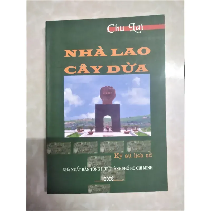 Sách: Nhà Lao cây dừa - TG: Chu Lai 929132