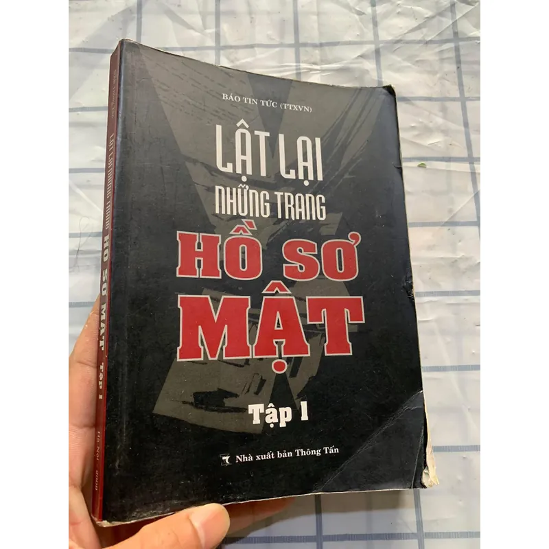 Lật lại những trang hồ sơ mật (tập 1) 715715