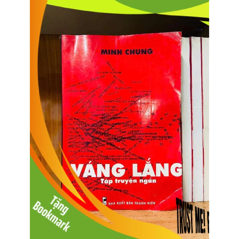 (TẶNG BOOKMARK) Váng Lắng - Minh Chung VĂN HỌC RBK0810 956095