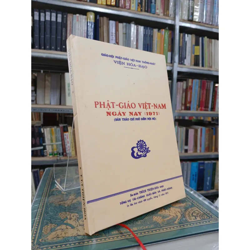 PHẬT GIÁO VIỆT NAM NGÀY NAY (1971) (BÌA CỨNG) - THÍCH THIỆN HOA 1005403