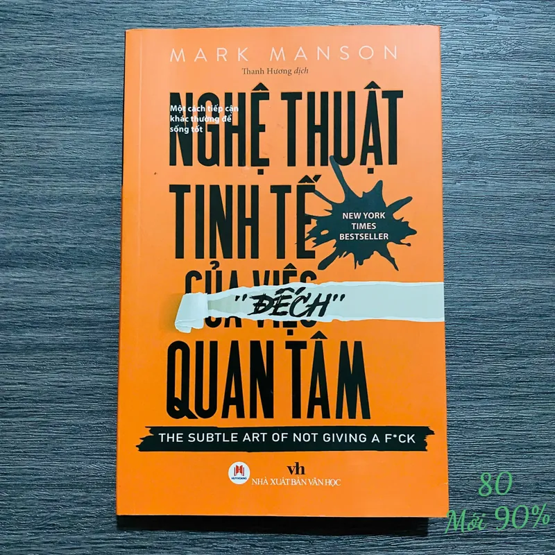 Nghệ thuật tinh tế của việc "đếch" quan tâm" (The Subtle Art of Not Giving a F*ck) #HATRA  561974