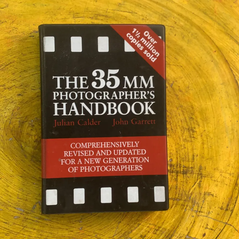 THE 35 MM PHOTOGRAPHER’S HANDBOOK- JULIAN CALDER & JOHN GARRETT  991226