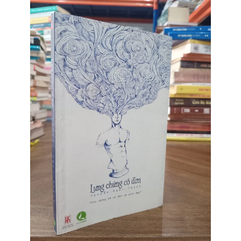 Lưng chừng cô đơn - Nguyễn Ngọc Thạch 122315