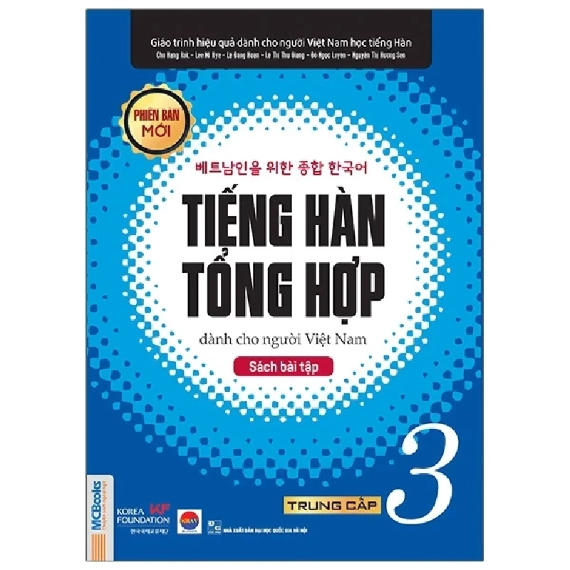 Tiếng Hàn Tổng Hợp Dành Cho Người Việt Nam - Trung Cấp 3 - Sách Bài Tập - Nhiều Tác Giả 285273