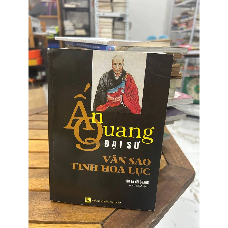 Ấn Quang Đại Sư Văn Sao Tinh Hoa Lục - Như Hòa dịch - Như Hòa dịch 990755