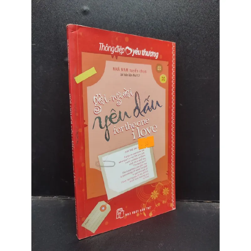 [Sách Cũ SCGR] Gởi người yêu dấu for the one i love - Thông điệp yêu thương 2017 mới 90% bẩn nhẹ HCM2503 kỹ năng sống 682026