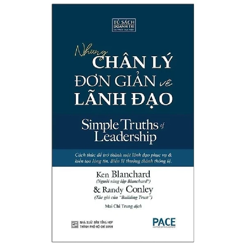 Những Chân Lý Đơn Giản Về Lãnh Đạo - Ken Blanchard, Randy Conley 280688