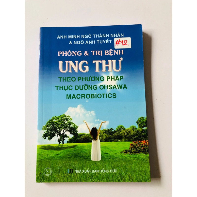 PHÒNG & TRỊ BỆNH UNG THƯ THEO PHƯƠNG PHÁP THỰC DƯỠNG OHSAWA MACROBIOTICS  361659