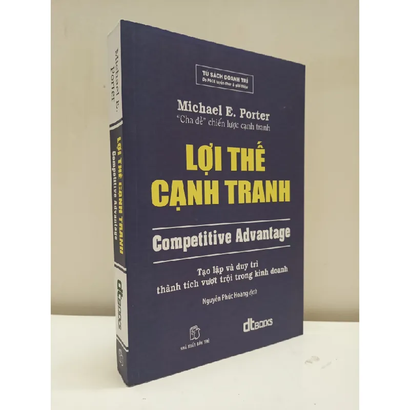 Lợi Thế Cạnh Tranh (2016) - Michael E. Porter S2610 692583