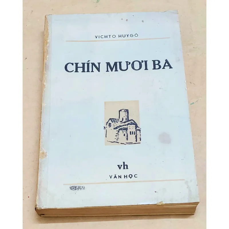 Tiểu thuyết CHÍN MƯƠI BA (Victor Hugo) - 507 trang 731439