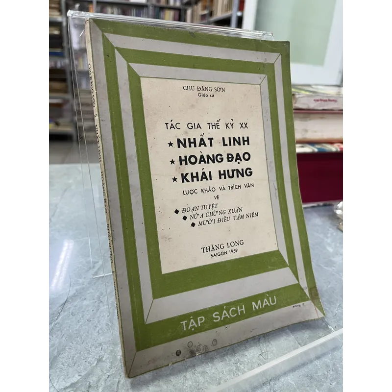 TÁC GIA THẾ KỶ XX - CHU ĐĂNG SƠN 713467