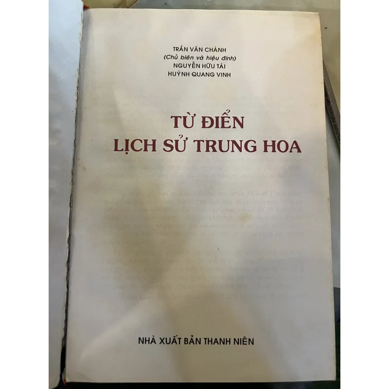 TỪ ĐIỂN LỊCH SỬ TRUNG HOA (BÌA CỨNG) 1019940