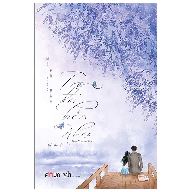 Trọn Đời Bên Nhau - Mặc Bảo Phi Bảo 402673