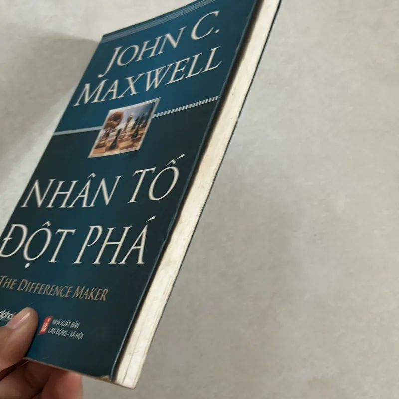 Nhân tố đột phá - John C. Maxwell 801090