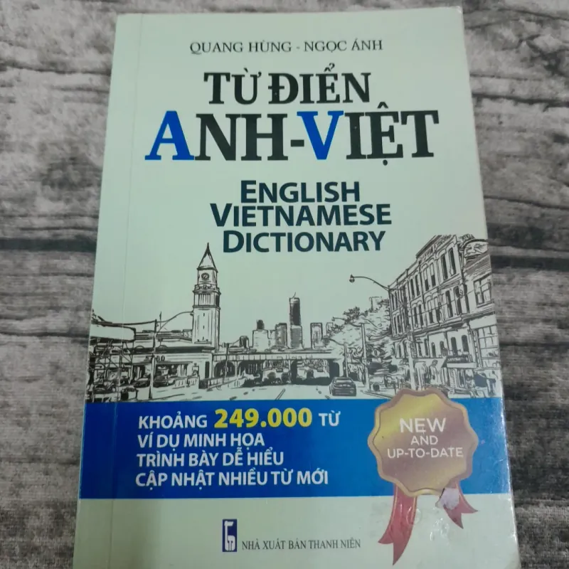 Từ điển bỏ túi Anh Việt -khoảng 249.000 mục từ ví dụ minh họa. TG Quang Hùng 755040