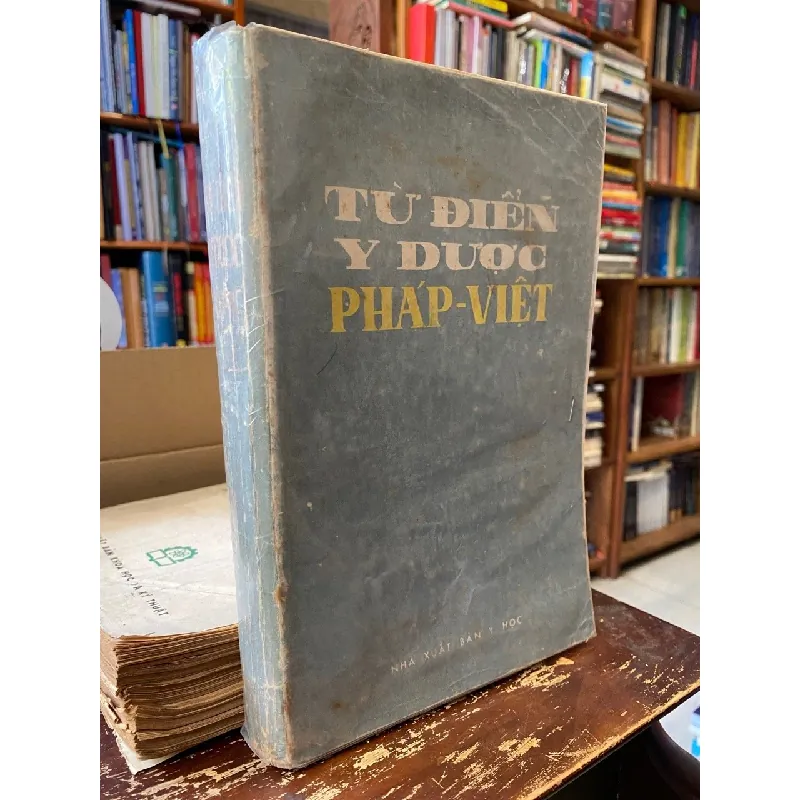 Từ điển y dược Pháp-Việt 697329