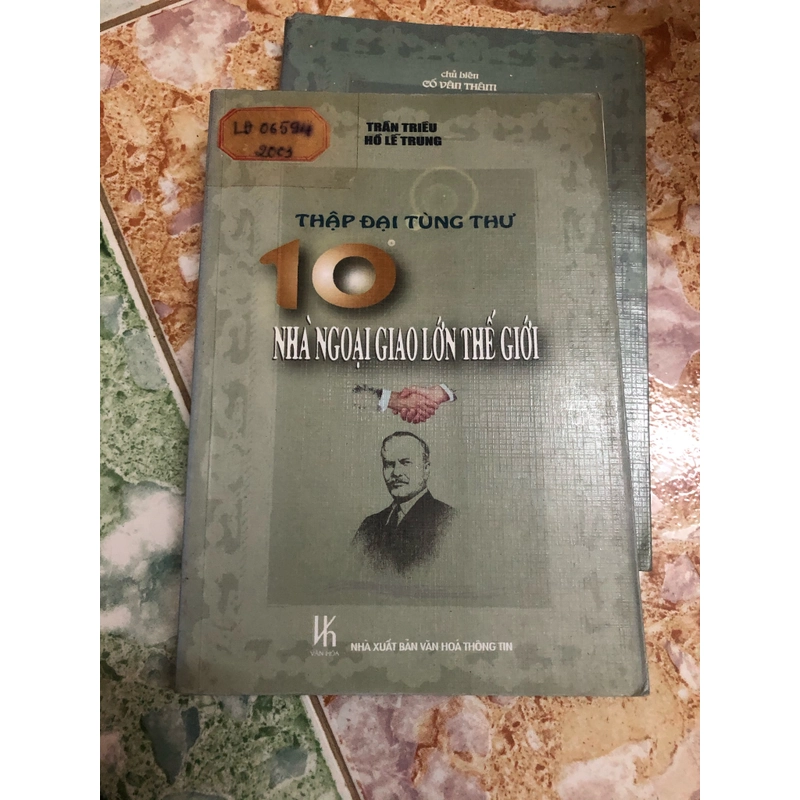 10 đại tướng soái và 10 nhà ngoại giao thế giới(2cuốn) 457357