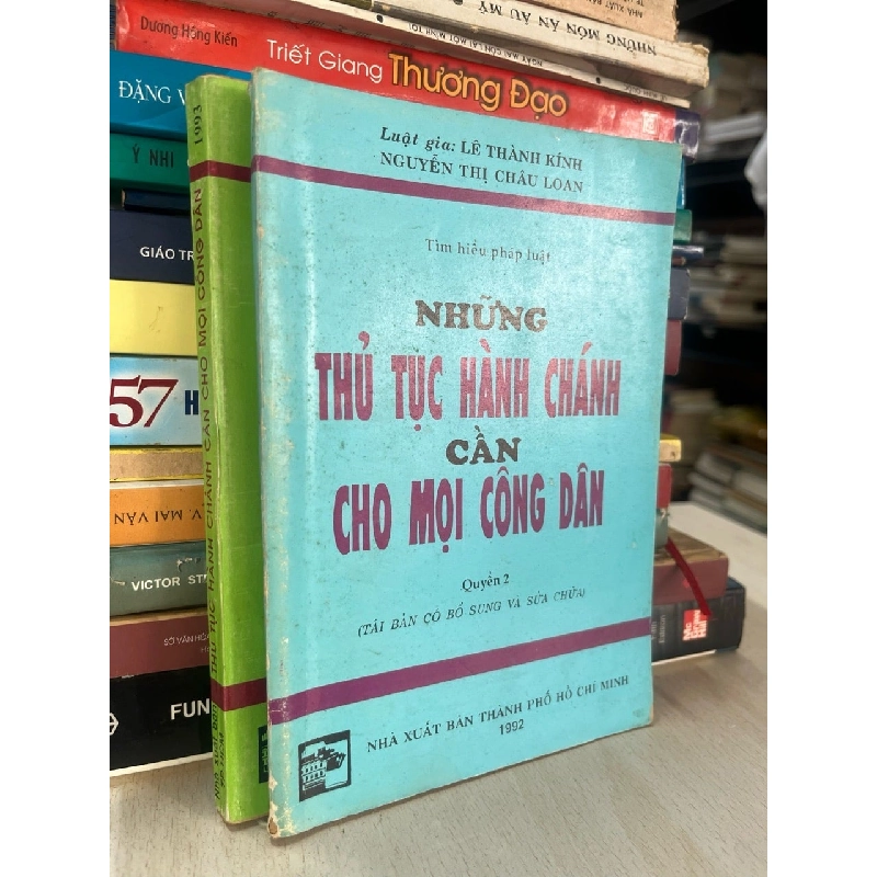 Những thủ tục hành chánh cần cho mọi công dân - Lê Thành Kính, Nguyễn Thị Châu Loan 929232
