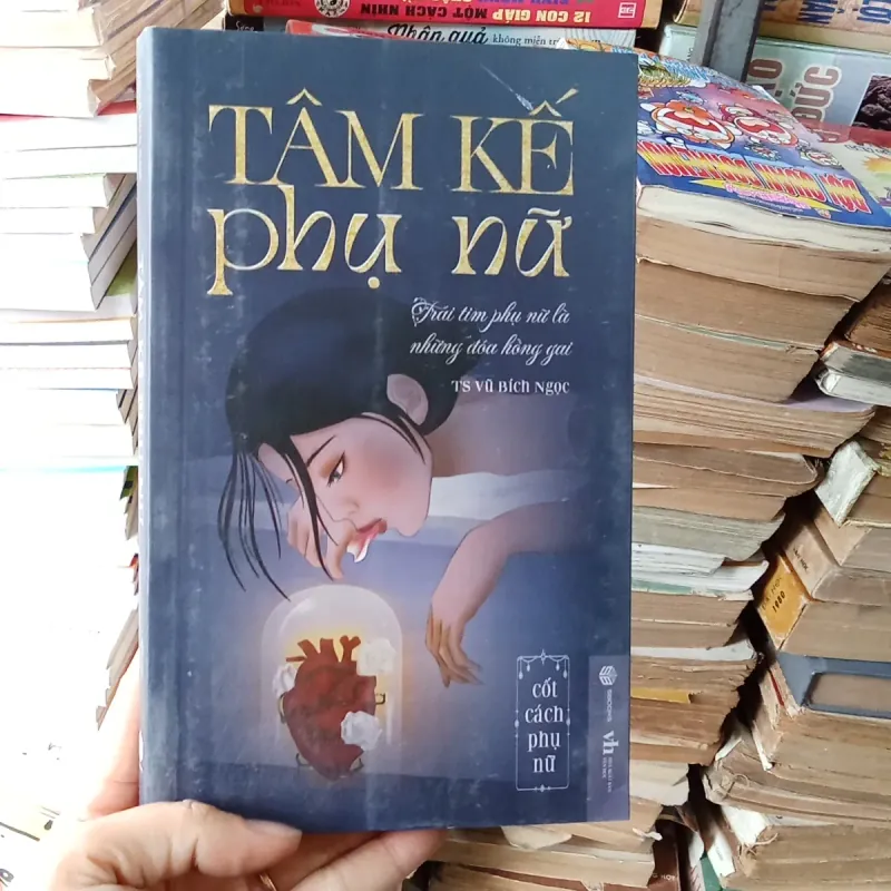Tâm Kế Phụ Nữ - TS Vũ Bích Ngọc 783596