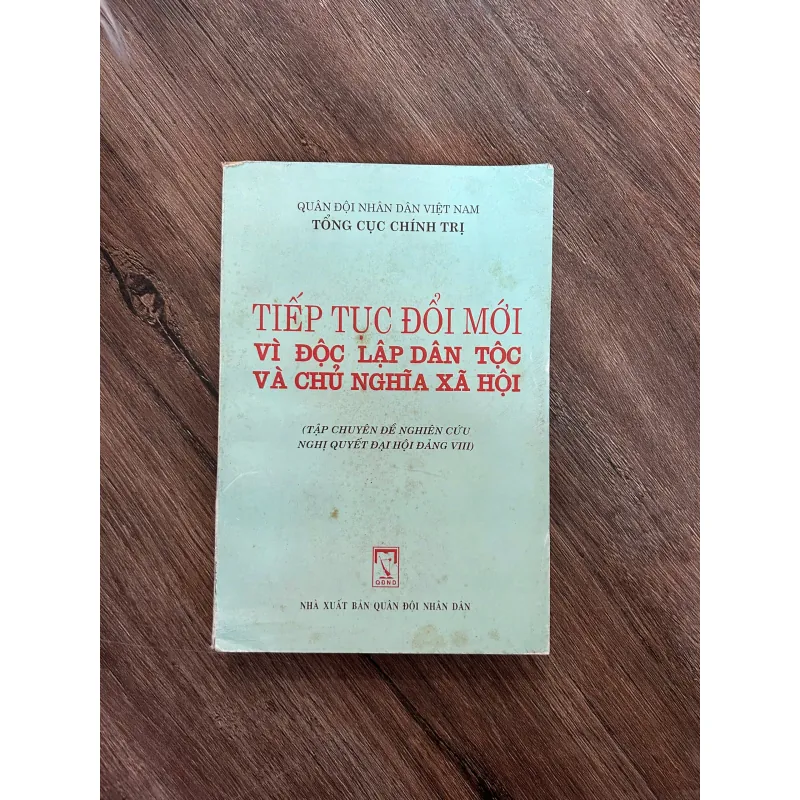 Tiếp Tục Đổi Mới Vì Độc Lập Dân Tộc Và Chủ Nghĩa Xã Hội 733289