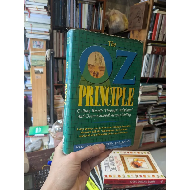 The OZ Principle - Roger,Tom Smith,Craig Hickman 715169