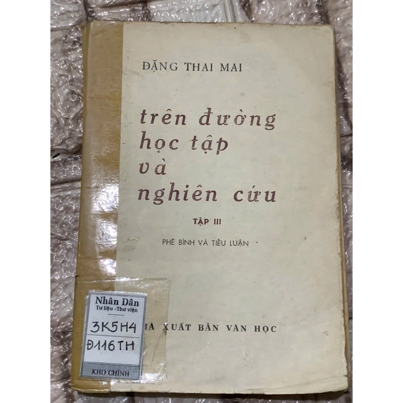 ĐẶNG THAI MAI- TRÊN ĐƯỜNG HỌC TẬP VÀ NGHIÊN CỨU- TẬP 3 539926