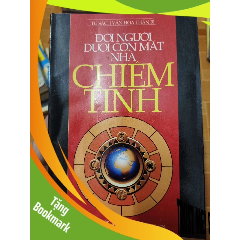 (TẶNG BOOKMARK) Đời người dưới con mắt nhà chiêm tinh - 2000 - 342 trang Lịch sử thế giới RBK2702 943352