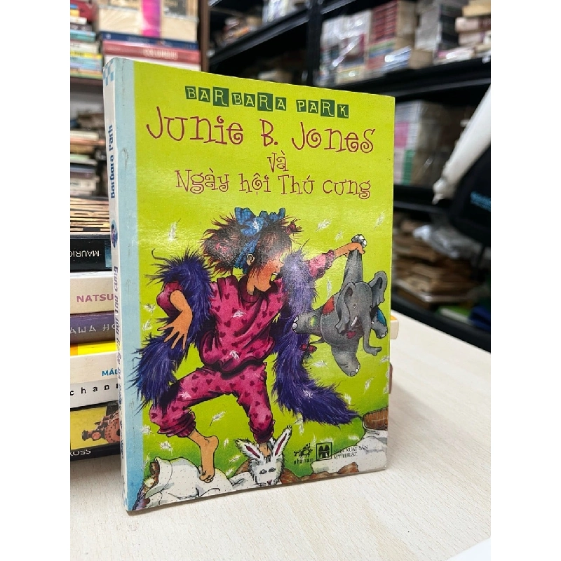 Junie B. Jones và ngày hội thú cưng - Barbara Park 740650