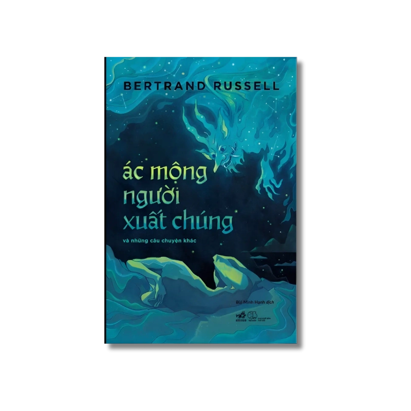 Ác mộng người xuất chúng và những câu chuyện khác - Bertrand Russell Vanvosach 721624