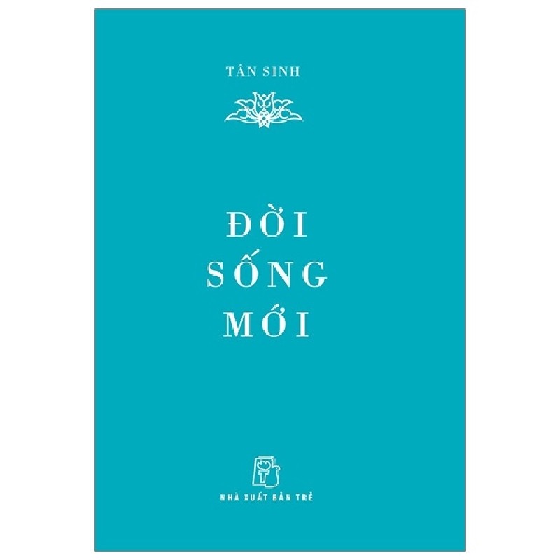 Di Sản Hồ Chí Minh - Đời Sống Mới (Khổ Nhỏ) - Tân Sinh 74586