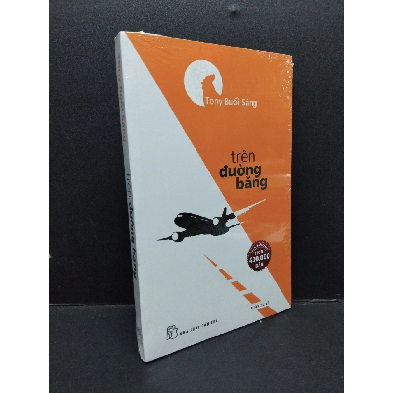 Trên đường băng - Tony buổi sáng mới 100% HCM.ASB0910 341431