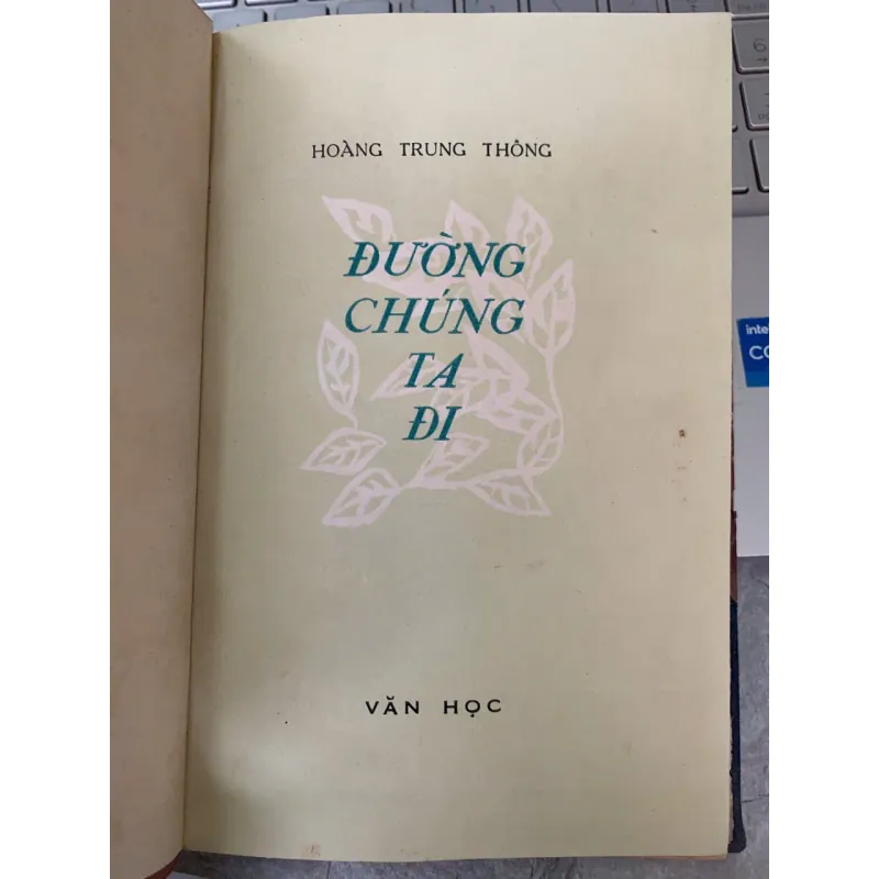ĐƯỜNG CHÚNG TA ĐI - HOÀNG TRUNG THÔNG 756566
