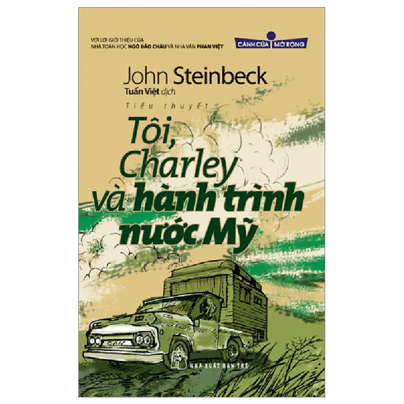 Cánh Cửa Mở Rộng - Tôi, Charley Và Hành Trình Nước Mỹ - John Steinbeck ASB.PO Oreka-Blogmeo120125 720395