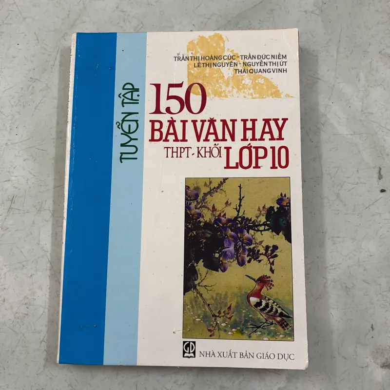 Tuyển tập 150 bài văn hay lớp 10 1005436