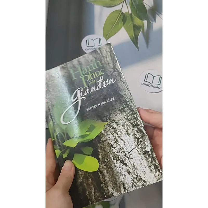 Hạnh phúc thật giản đơn - Nguyễn Mạnh Hùng 688462