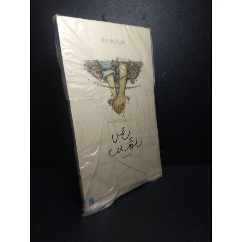 [Sách Cũ SCGR] Vé cuối - Mai Hà Uyên mới 90% HCM0310 676018