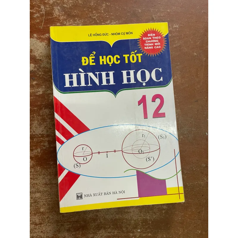ĐỂ HỌC TỐT HÌNH HỌC 12 733508