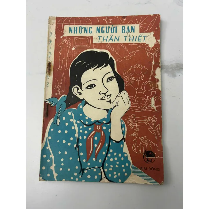 Những Người Bạn Thân Thiết - Tác giả không rõ - Sách Thiếu nhi 705936