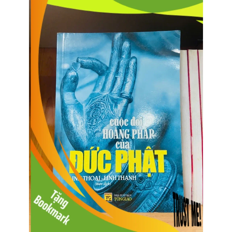 (TẶNG BOOKMARK) Cuộc đời Hoằng Pháp của Đức Phật - TÂM LINH - TÔN GIÁO - THIỀN - RBK2011-4 942219