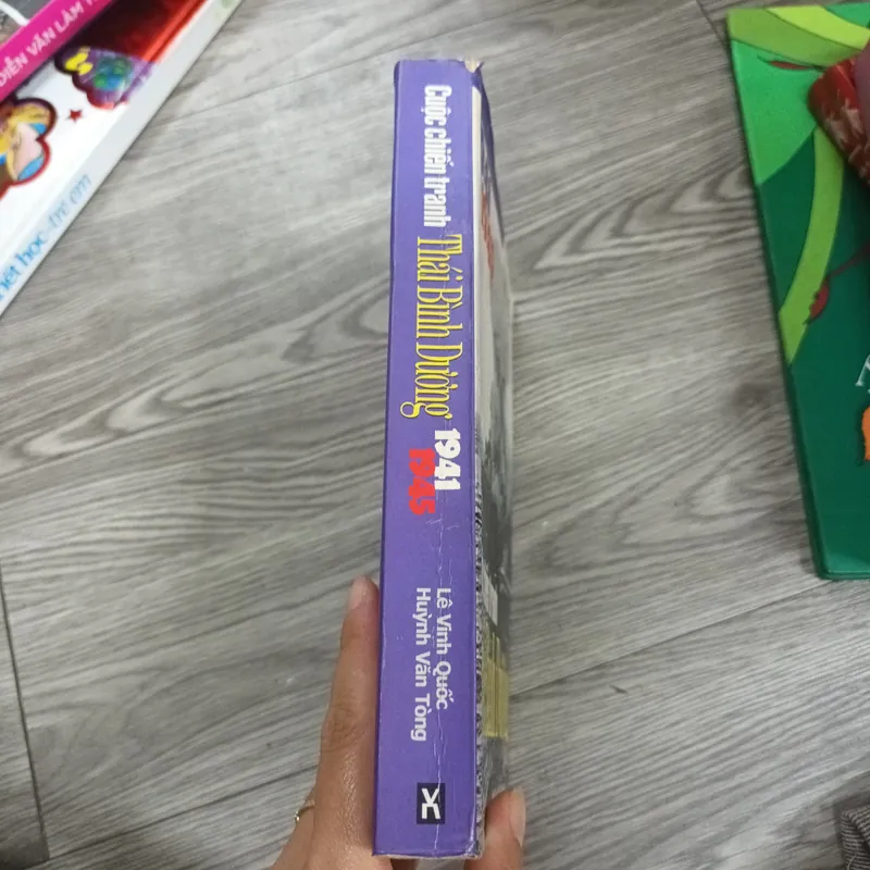 Cuộc Chiến Tranh Thái Bình Dương 1941- 1945- Lê Vinh Quốc- Huỳnh Văn Tòng 646958